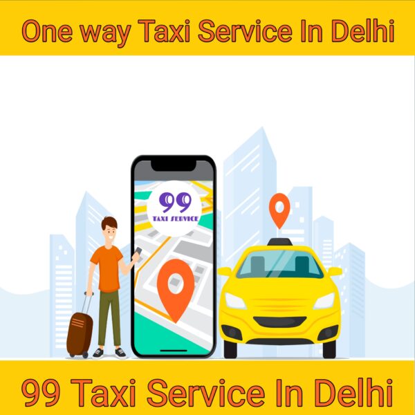 Taxi Service in Delhi, Cab Service in Delhi, Delhi Taxi Service