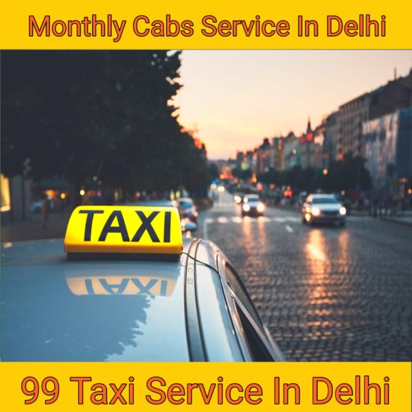 Monthly cab service in delhi